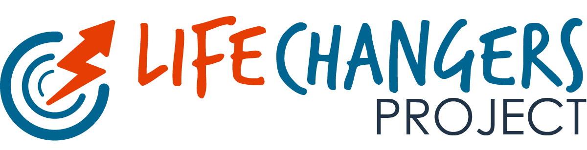 Life Changers Project